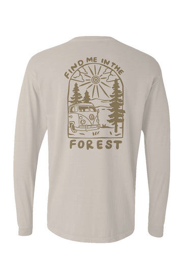 Find Me In The Forest Long Sleeve Tee